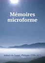 Memoires microforme - Philippe Aubert de Gaspé