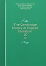 The Cambridge history of English literature. 10 - Adolphus William Ward