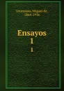 Ensayos. 1 - Miguel de Unamuno