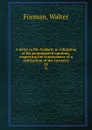 A letter to Mr. Cobbett, in refutation of his promulgated opinions, respecting the consequence of a contraction of the currency. 28 - Walter Forman