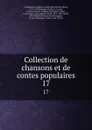 Collection de chansons et de contes populaires. 17 - René Basset