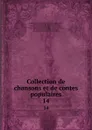 Collection de chansons et de contes populaires. 14 - René Basset