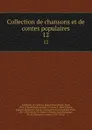 Collection de chansons et de contes populaires. 12 - René Basset