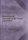 Collection de chansons et de contes populaires. 6 - René Basset