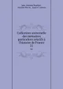 Collection universelle des memoires particuliers relatifs a l.histoire de France. 21 - Jean-Antoine Roucher