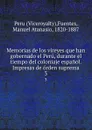 Memorias de los vireyes que han gobernado el Peru, durante el tiempo del coloniaje espanol. Impresas de orden suprema. 3 - Viceroyalty