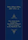 Doty-Doten family in America : descendants of Edward Doty, an emigrant by the Mayflower, 1620 - Ethan Allen Doty