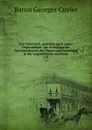 Das Thierreich, geordnet nach seiner Organisation : als Grundlage der Naturgeschichte der Thiere und Einleitung in die vergleichende Anatomie. v 6 - Cuvier Georges