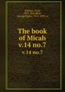 The book of Micah. v.14 no.7 - Paul Kleinert