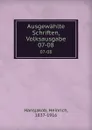 Ausgewahlte Schriften, Volksausgabe. 07-08 - Heinrich Hansjakob