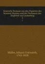 Komische Romane aus den Papieren des braunen Mannes und des Verfassers des Siegfried von Lindenberg. 2 - Johann Gottwerth Müller