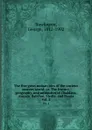 The five great monarchies of the ancient eastern world; or, The history, geography, and antiquites of Chaldaea, Assyria, Babylon, Media, and Persia. Vol. 2 - George Rawlinson