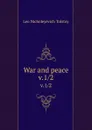 War and peace. v.1/2 - Лев Николаевич Толстой