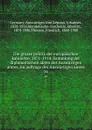 Die grosse politik der europaischen kabinette, 1871-1914. Sammlung der diplomatischen akten des Auswartigen amtes, im auftrage des Auswartigen amtes. 16 - Germany. Auswärtiges Amt