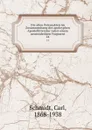 Die alten Petrusakten im Zusammenhang der apokryphen Apostellitteratur nebst einem neuentdeckten Fragment. 24 - Carl Schmidt