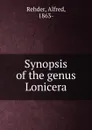 Synopsis of the genus Lonicera - Alfred Rehder