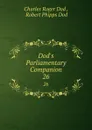 Dod.s Parliamentary Companion. 26 - Charles Roger Dod