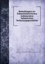 Bemerkungen zur fruhmittelalterlichen insbesondere italienischen Verfassungsgeschichte - Ernst Mayer