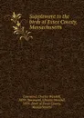 Supplement to the birds of Essex County, Massachusetts - Charles Wendell Townsend