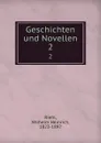 Geschichten und Novellen. 2 - Wilhelm Heinrich Riehl