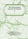 The Educational Journal of Virginia. 9 - Charles Henry Winston