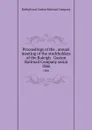 Proceedings of the . annual meeting of the stockholders of the Raleigh . Gaston Railroad Company serial. 1866 - Raleigh and Gaston Railroad