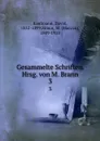 Gesammelte Schriften. Hrsg. von M. Brann. 3 - David Kaufmann