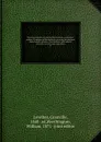 The encyclopedia of practical horticulture; a reference system of commercial horticulture, covering the practical and scientific phases of horticulture, with special reference to fruits and vegetables;. 4 - Granville Lowther