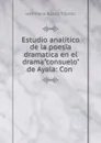 Estudio analitico de la poesia dramatica en el drama