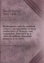 Shakespeare and the emblem writers; an exposition of their similarities of thought and expression. Preceded by a view of emblem-literature down to A. D. 1616 - Henry Green