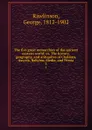 The five great monarchies of the ancient eastern world; or, The history, geography, and antiquites of Chaldoea, Assyria, Babylon, Media, and Persia. 3 - George Rawlinson