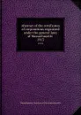 Abstract of the certificates of corporations organized under the general laws of Massachusetts . 1913 - Massachusetts. Secretary of the commonwealth