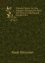 Friend of Youth, Or, New Selection of Lessons in Prose and Verse for Schools and Families: For. - Noah Worcester