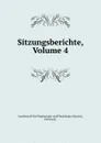 Sitzungsberichte, Volume 4 - Munich