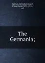 The Germania; - Cornelius Tacitus