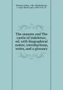 The seasons and The castle of indolence, ed. with biographical notice, introductions, notes, and a glossary - James Thomson