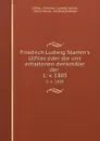 Friedrich Ludwig Stamm.s Ulfilas oder die uns erhaltenen denkmaler der . 1; v. 1885 - Friedrich Ludwig Stamm Ulfilas