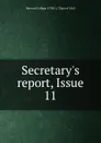 Secretary.s report, Issue 11 - Harvard College -Class of