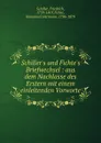 Schiller.s und Fichte.s Briefwechsel : aus dem Nachlasse des Erstern mit einem einleitenden Vorworte - Friedrich Schiller
