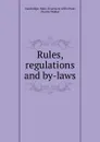 Rules, regulations and by-laws - Mass. Overseers of the Poor Cambridge