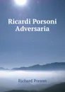 Ricardi Porsoni Adversaria - Richard Porson