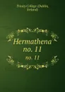 Hermathena. no. 11 - Dublin