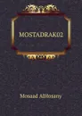 MOSTADRAK02 - Mosaad AlHosany