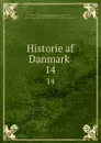 Historie af Danmark . 14 - Peter Frederik Suhm