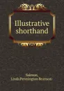 Illustrative shorthand - Linda Pennington Bronson-Salmon