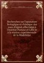 Recherches sur l.epuration biologique et chimique des eaux d.egout effectuees a l.Institut Pasteur et Lille et a la station experimentale de la Madeleine - Albert Calmette