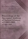 Proceedings of the Davenport Academy of Natural Sciences. v.5 1885-1889 - Davenport Academy of Natural Sciences