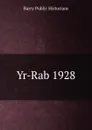 Yr-Rab 1928 - Barry Public Historians