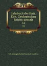 Jahrbuch der Kais. Kon. Geologischen Reichs-anstalt. 52 - K.K. Geologische Reichsanstalt Austria