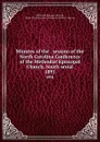 Minutes of the . session of the North Carolina Conference of the Methodist Episcopal Church, South serial. 1891 - Methodist Episcopal Church